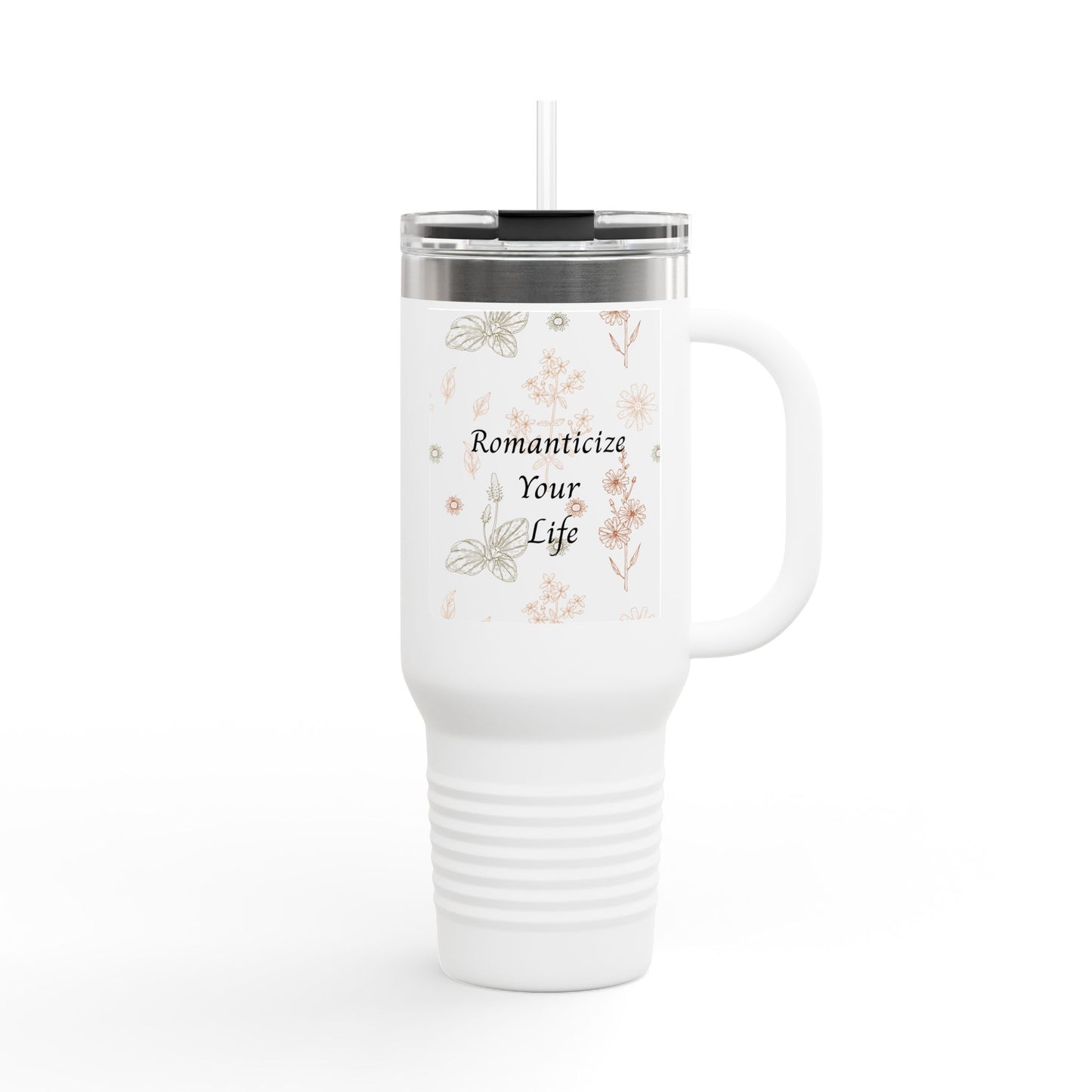 Romanticize Your Life Insulated Travel Mug - 40oz Floral Design